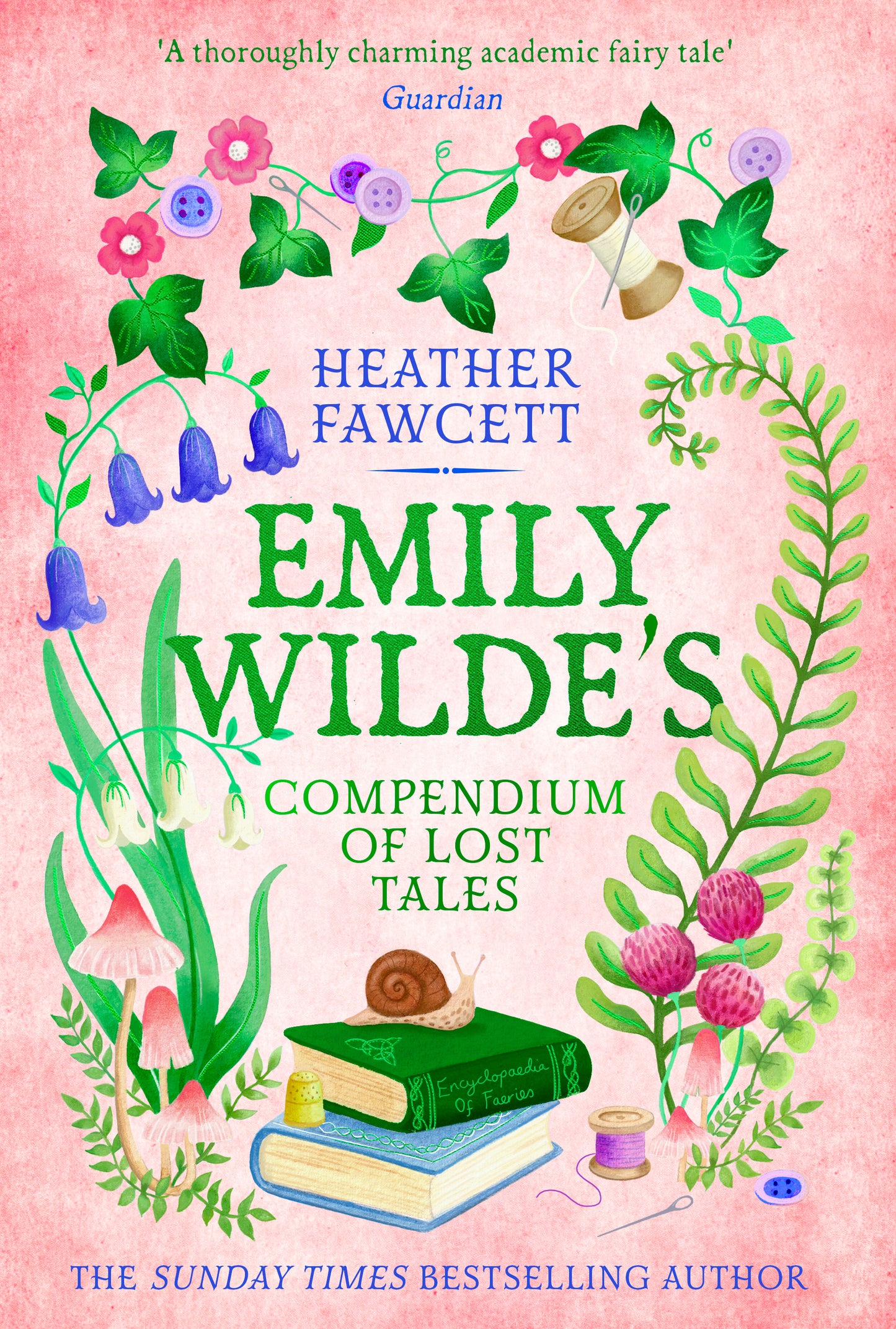 Emily Wilde 3: Compendium of Lost Tales