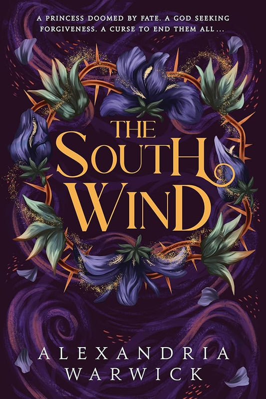 The South Wind: the third instalment in luscious romantasy series The Four Winds, beloved by BookTok! (Volume 3) cover image