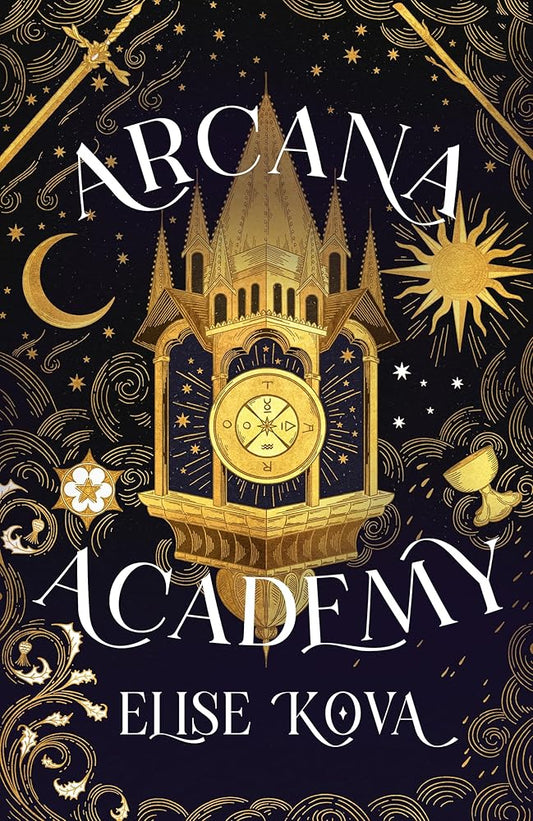 Arcana Academy: an enthralling, addictive, unputdownable fantasy romance cover image
