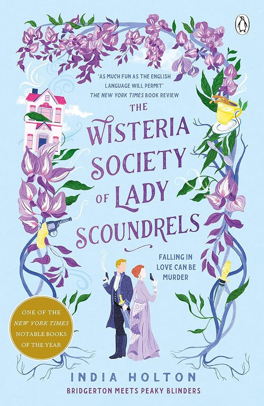 The Wisteria Society of Lady Scoundrels: Bridgerton meets Peaky Blinders in this fantastical TikTok sensation cover image
