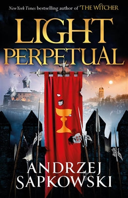 Die Hussiten-Trilogie 3: Light Perpetual