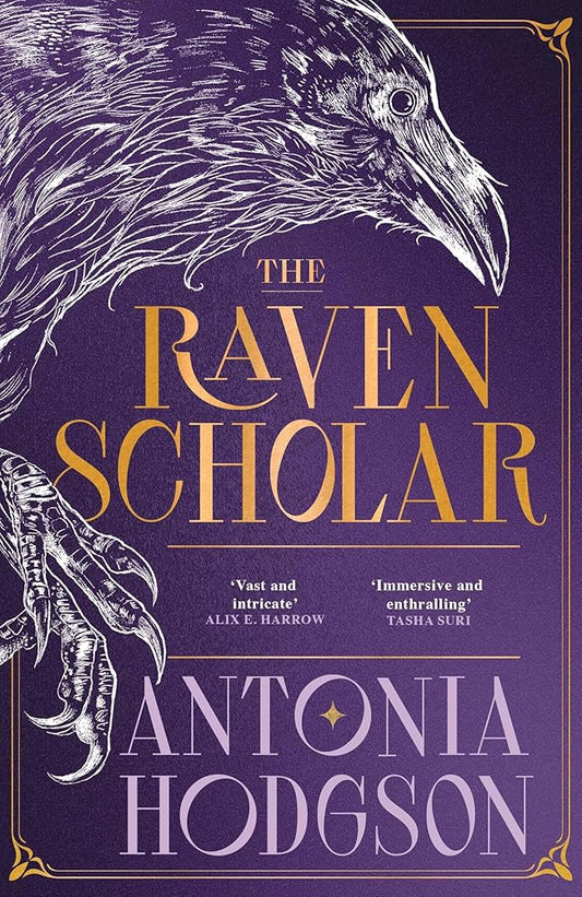 The Raven Scholar: the masterfully woven and breathtaking epic adult fantasy of cutthroat competition and imperial deceit cover image