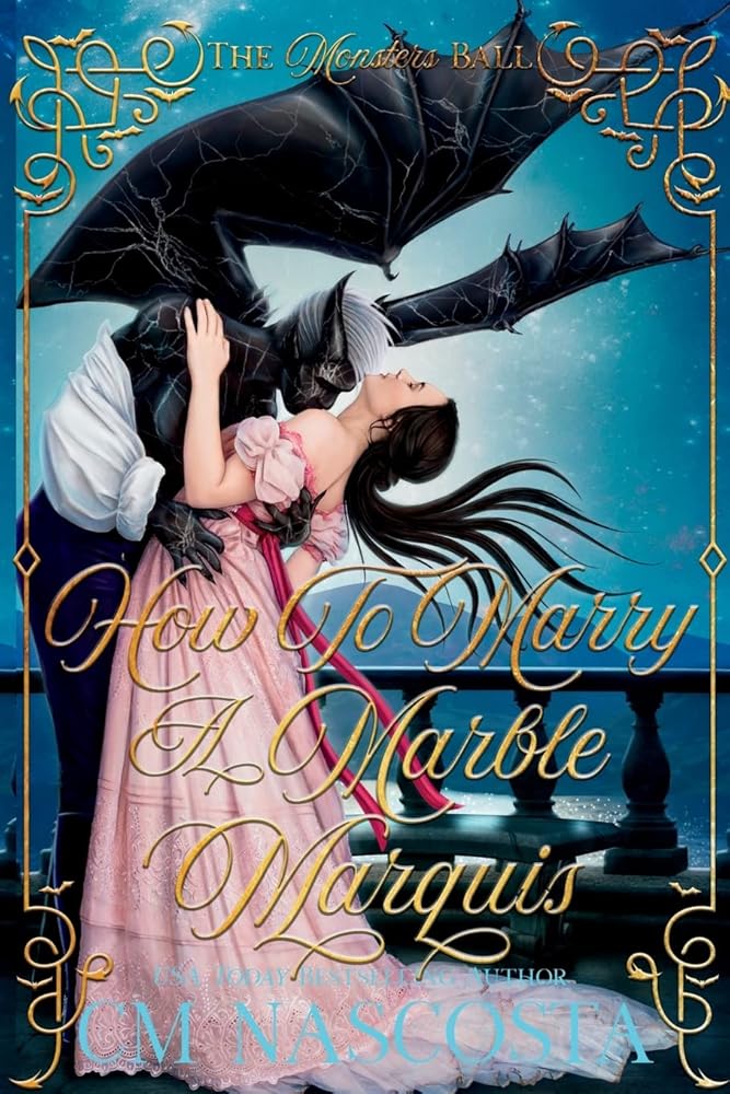 How To Marry A Marble Marquis: A Regency Monster Romance cover image