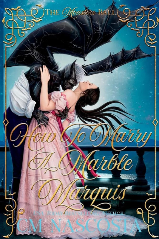 How To Marry A Marble Marquis: A Regency Monster Romance cover image