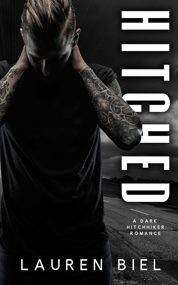 Hitched: A Dark Hitchhiker Romance (Ride or Die Romances) cover image