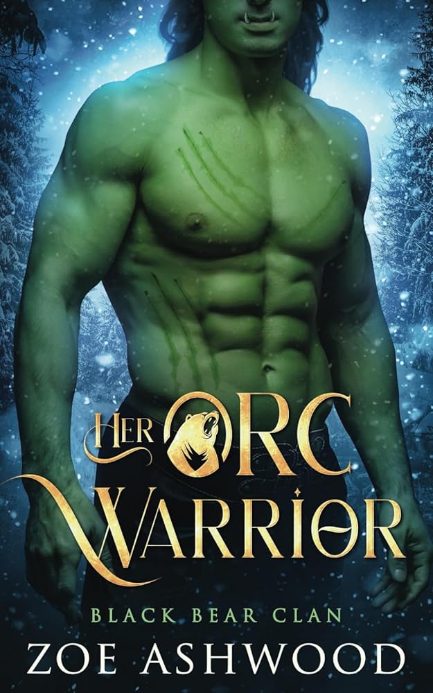 Her Orc Warrior: A Monster Fantasy Romance (Black Bear Clan) cover image
