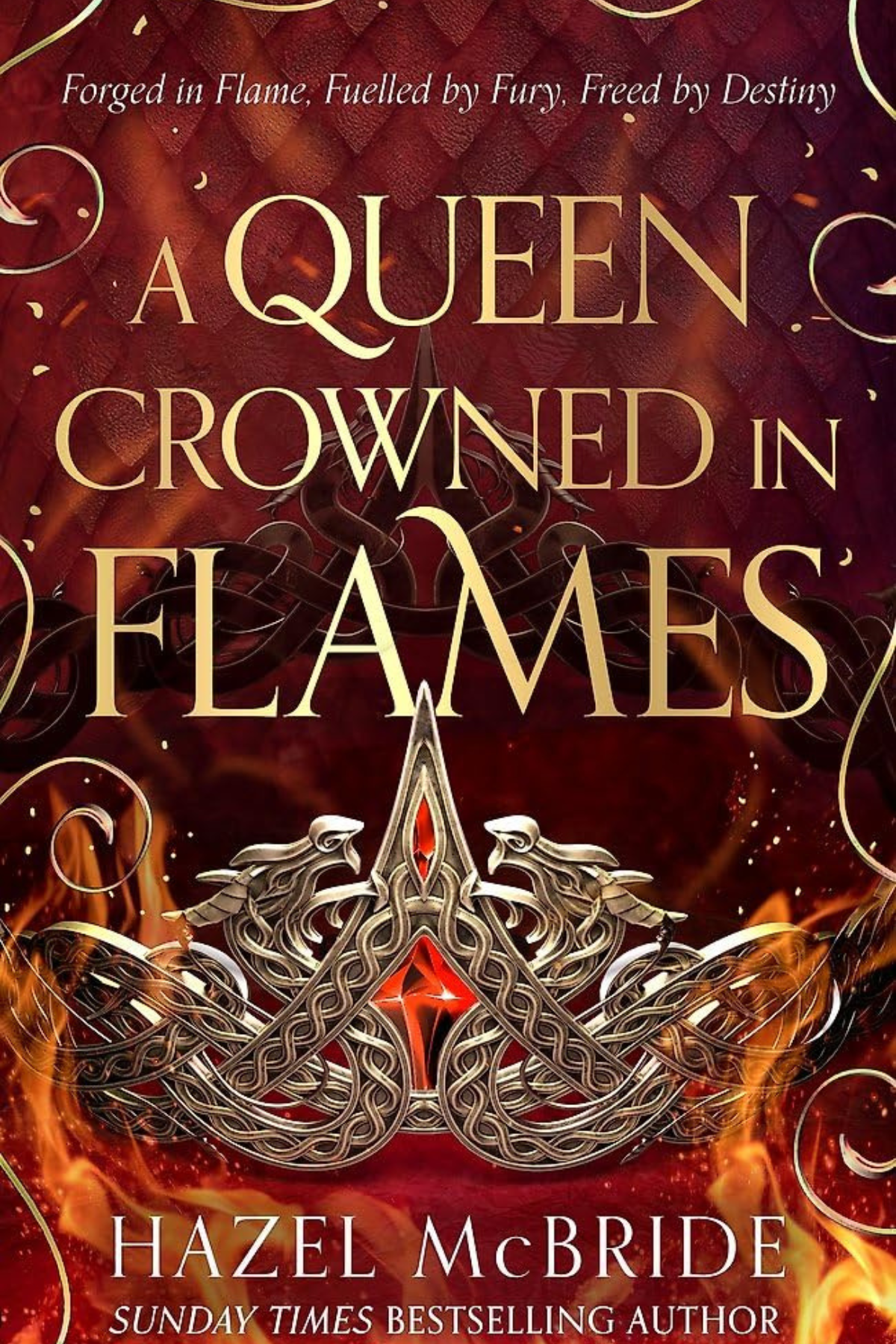 A Queen Crowned in Flames