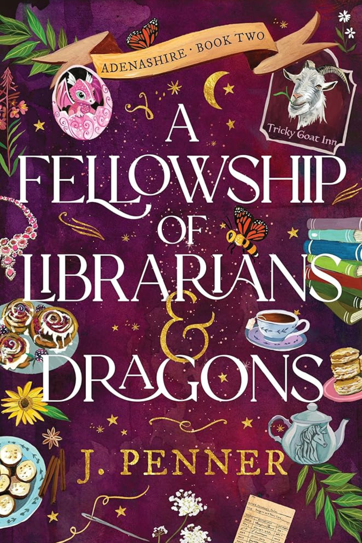 A Fellowship of Librarians & Dragons: A Charming Cosy Fantasy Adventure (Adenashire Book 2)