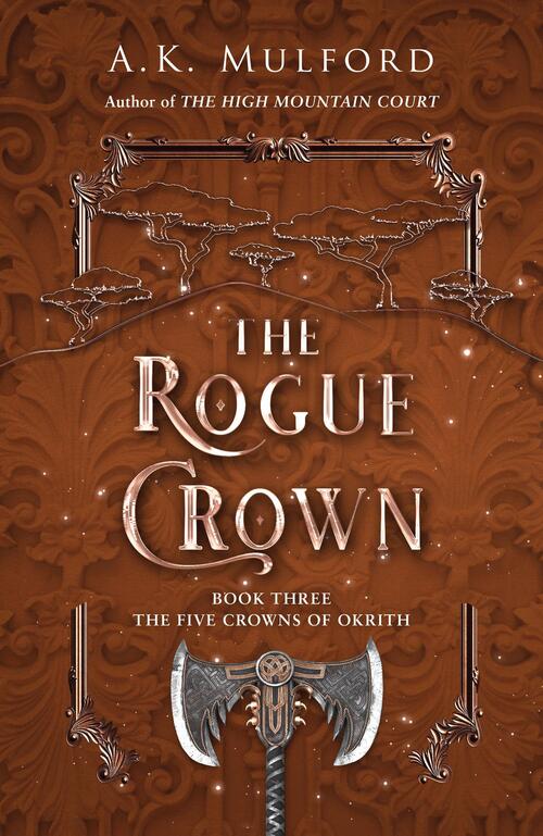 The Five Crowns of Okrith 3: The Rogue Crown