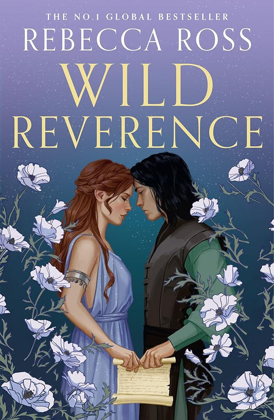 Wild Reverence: the epically romantic, richly imagined new fantasy from the no. 1 SUNDAY TIMES bestselling author of DIVINE RIVALS cover image