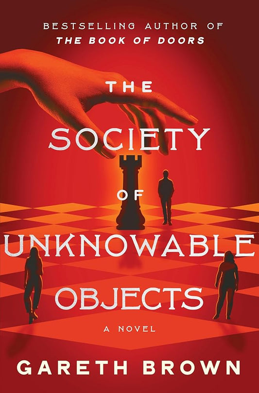 The Society of Unknowable Objects: A Novel cover image