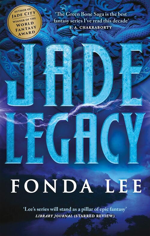 The Green Bone Saga 3: Jade Legacy