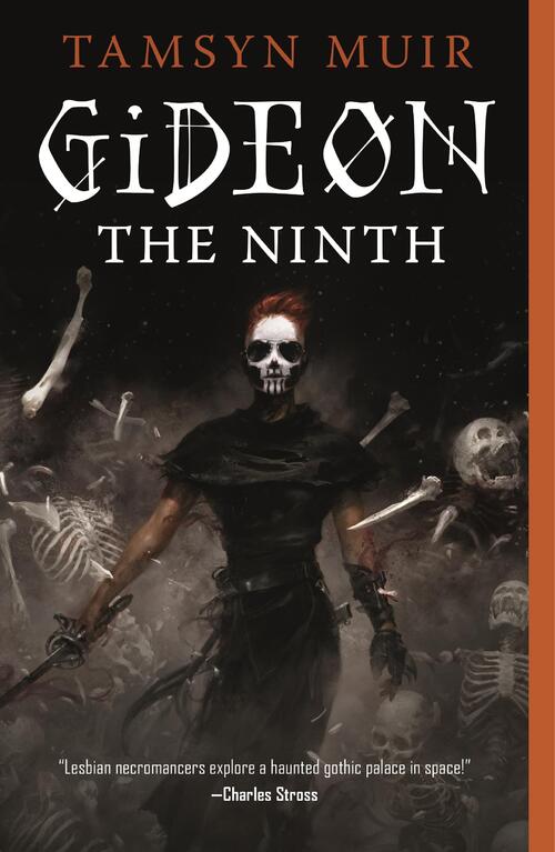 The Locked Tomb 1: Gideon the Ninth