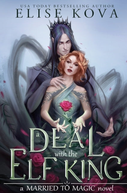 Married to Magic 1: A Deal with the Elf King