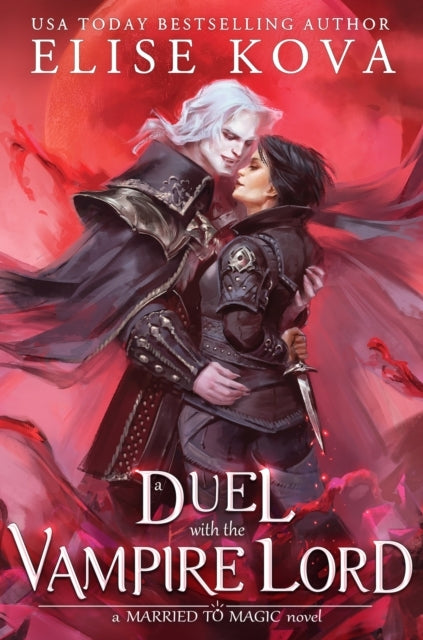 Married to Magic 3: A Duel with the Vampire Lord