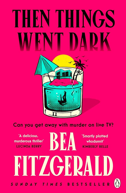 Then Things Went Dark cover image