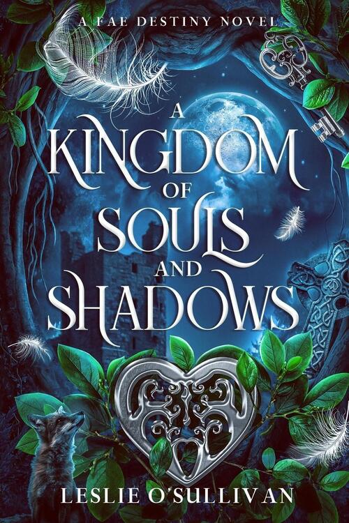 A Kingdom of Souls and Shadows