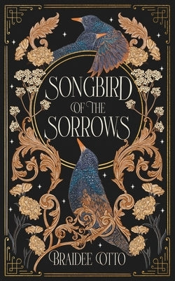 Songbird of the Sorrows