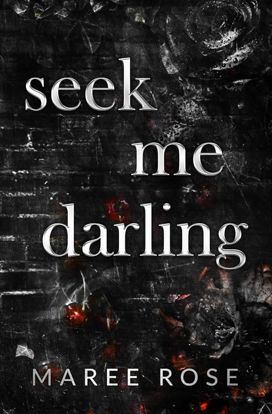 seek me darling (The Darling Games) cover image