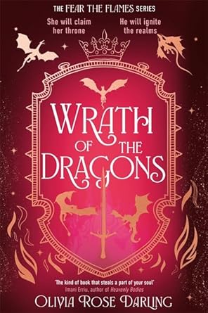 Wrath of the Dragons: The highly anticipated sequel to the dragon romantasy Fear the Flames cover image