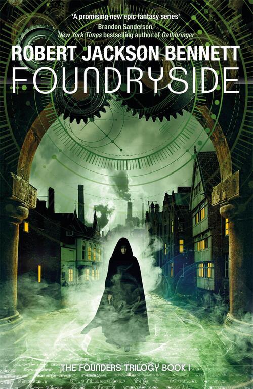 The Founders Trilogy 1: Foundryside