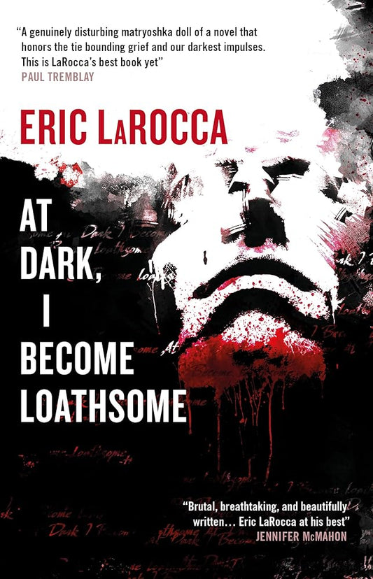 At Dark, I Become Loathsome cover image