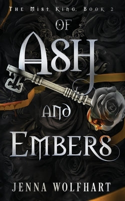 Of Ash and Embers