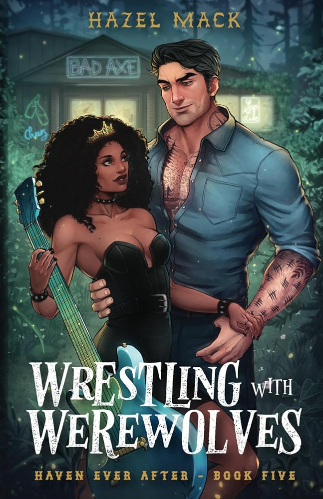 Wrestling With Werewolves: A Small Town Age Gap Protector Romance (Haven Ever After) cover image