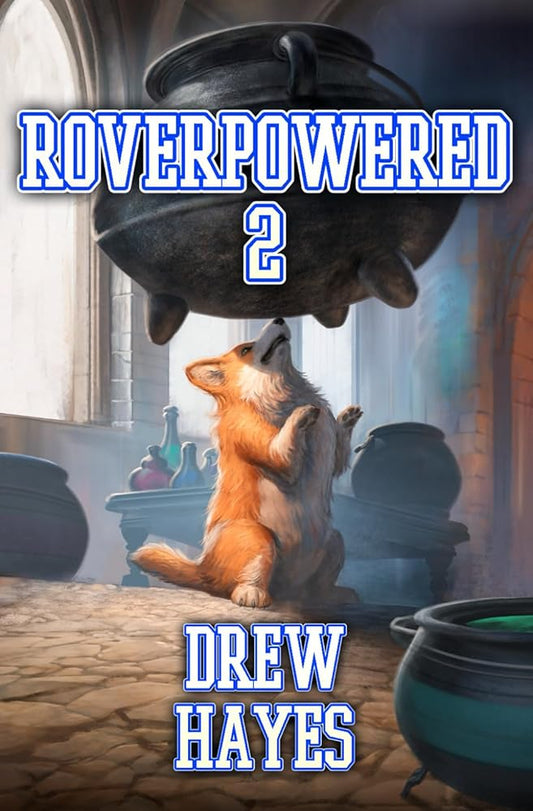 Roverpowered 2: Tales of an Aspiring Alchemist cover image