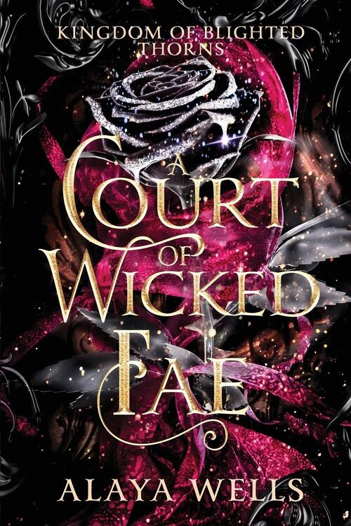 A Court of Wicked Fae