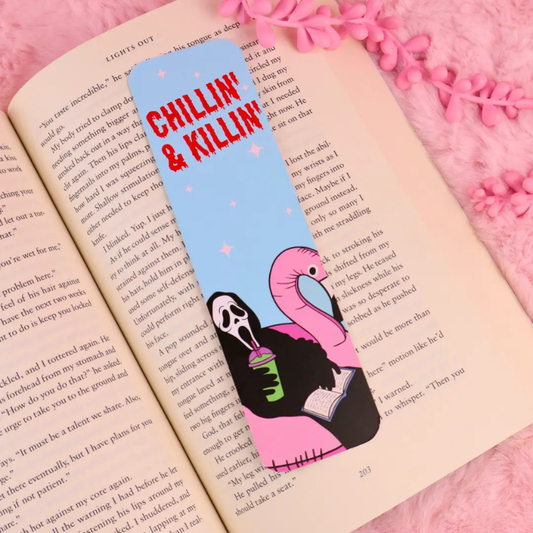 Chillin' & Killin' Bookmark