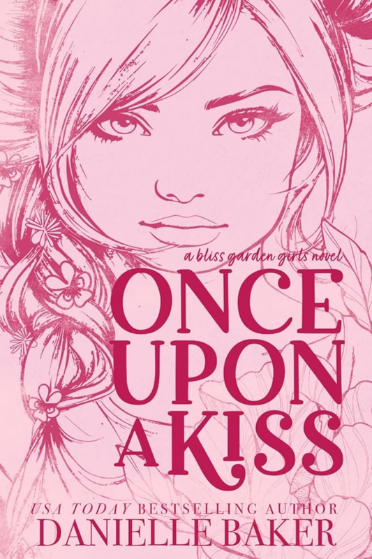 Once Upon A Kiss