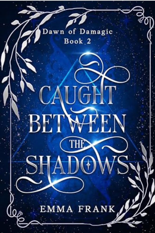 Caught Between the Shadows