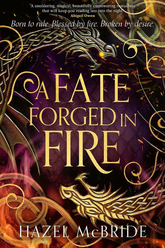 A fate forged in fire