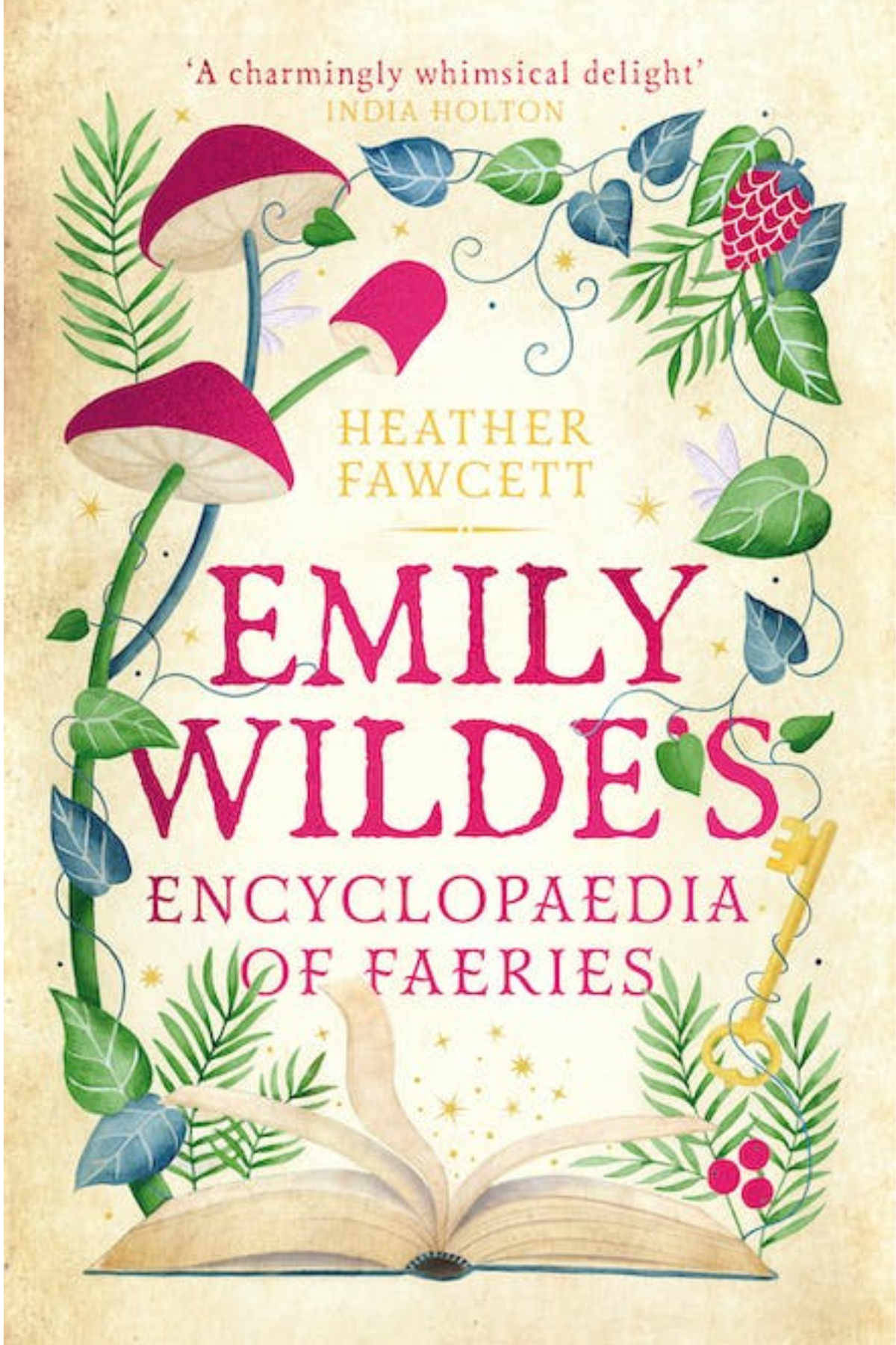 Emily Wilde's Encyclopaedia of Faeries