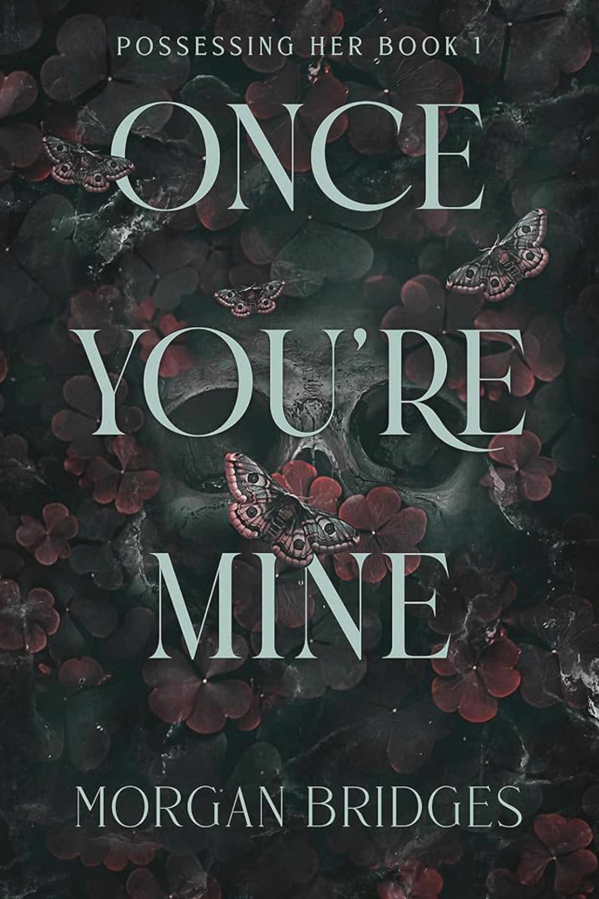 Once You're Mine