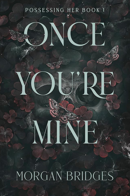 Once You're Mine
