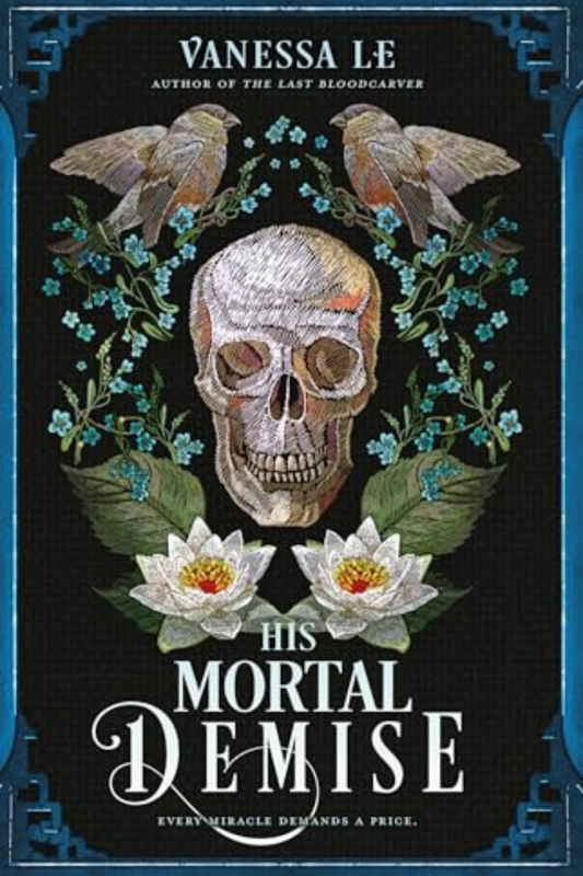 His Mortal Demise
